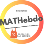 MatHebdo : 10 problèmes mathématiques par semaine – saison 2021-2022