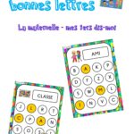 La maternelle : chercher les bonnes lettres